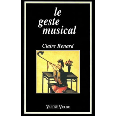 Le geste musical Claire RENARD