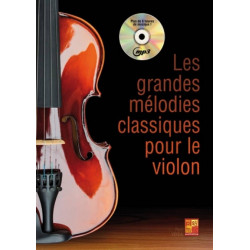 Les Grandes Mélodies Classiques - Violon