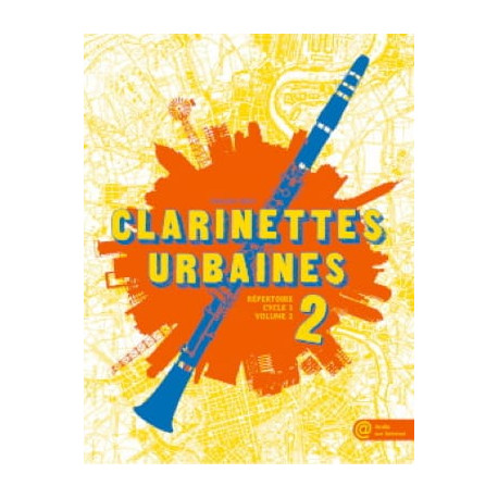 Clarinettes Urbaines Volume 2