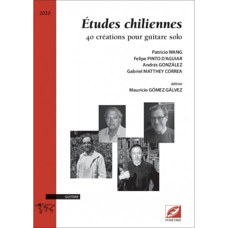 Études chiliennes : 40 créations pour guitare solo