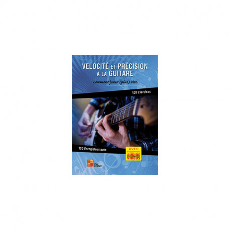 Partition VÉLOCITÉ ET PRÉCISION À LA GUITARE