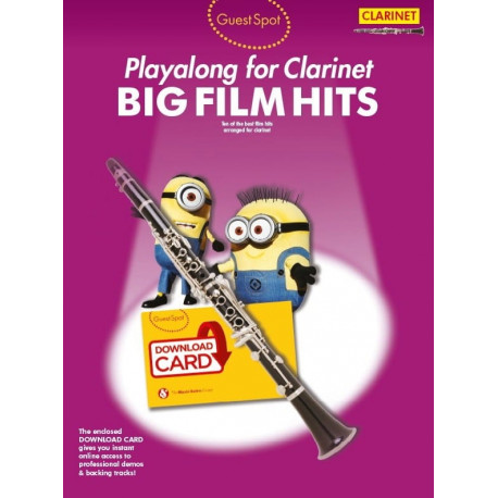 Guest Spot - Big Film Hits Playalong For Clarinet avec audio en téléchargement
