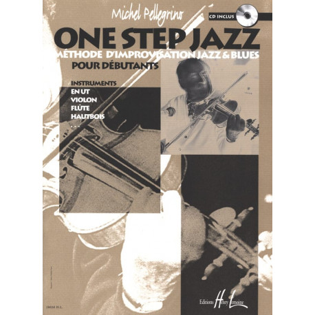 Michel Pellegrino One Step Jazz AVEC CD.