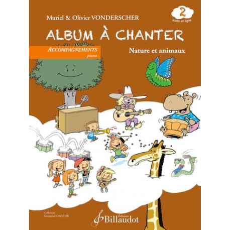Muriel & Olivier Vonderscher Album à Chanter - Volume 2