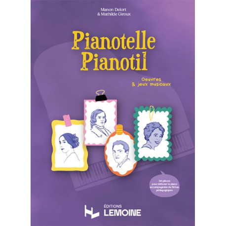 Mathilde Giroux • Manon Delort Pianotelle - Pianotil Vol.1