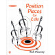 Rick Mooney Position Pieces for Cello - Vol 1