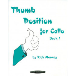 Rick Mooney Thumb Position for Cello - Book 1