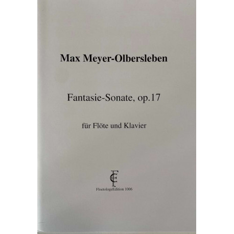 Max Meyer-Olbersleben Fantasie-Sonate, op. 17