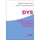 DYS : Guide Pour La Formation Musicale