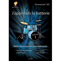 Méthode progressive de batterie « J’apprends la batterie Vol.1