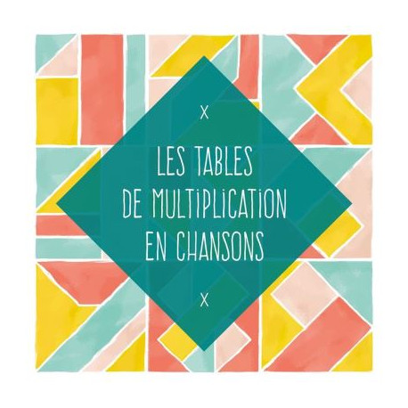 Marie Ange Leurent Tables De Multiplication En Chansons