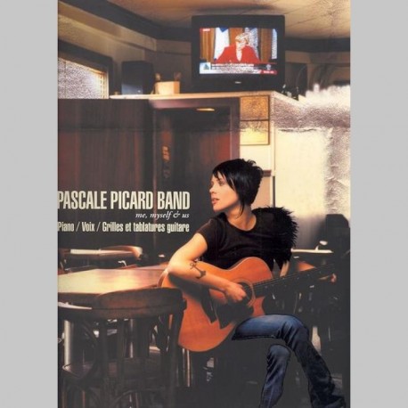 Pascale Picard Band: Me, Myself & Us