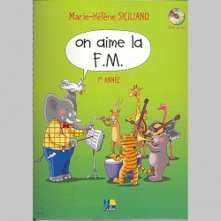 Siciliano : On Aime La F.M. 1E Année - Partitions