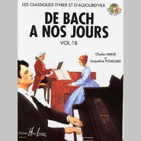 Charles Hervé : De Bach À Nos Jours Vol.1B