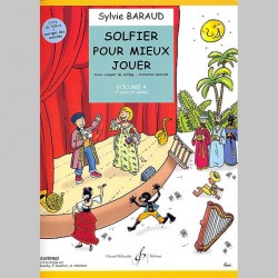 Baraud: Solfier Pour Mieux Jouer Volume 4 - Partitions