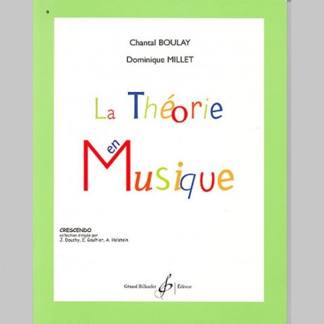  Boulay: La Theorie En Musique - Livre