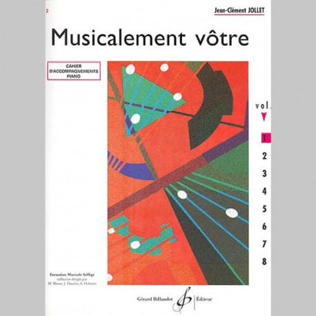 Jollet: Musicalement Votre Volume 1 Accompagnements Professeur - Partitions