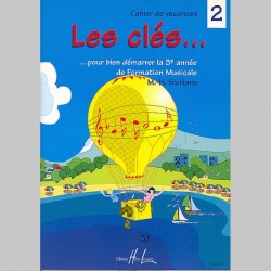cahier de vacances Marie-Hélène Siciliano : Les Clés Vol.2 - Partitions