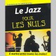 Le Jazz Pour Les Nuls - Livre