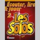 Écouter, lire & jouer - Les Solos - Hautbois