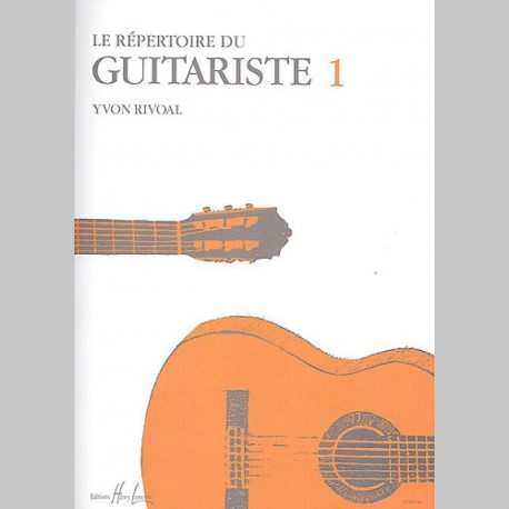 Yvon Rivoal : Répertoire Du Guitariste Vol.1 - Partitions
