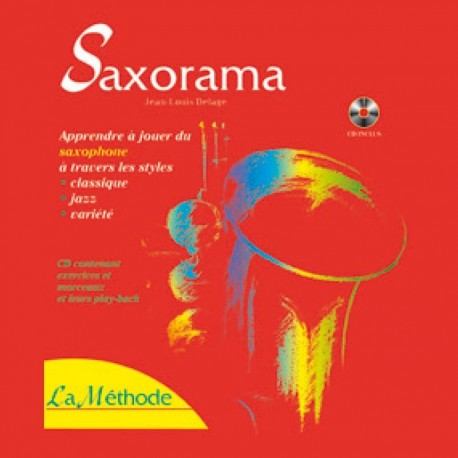 Saxorama : La méthode