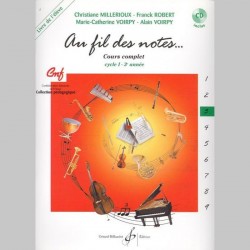 Divers Auteurs: Au Fil Des Notes Volume 3 - Livre De L'Eleve - Partitions et CD