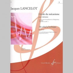 Jacques Lancelot: Ecole Du Mecanisme Volume 1 - Partitions