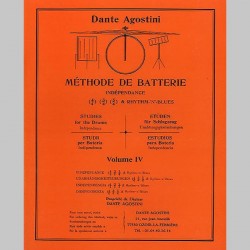 DANTE AGOSTINI MÉTHODE DE BATTERIE, volume 4 : INDÉPENDANCE