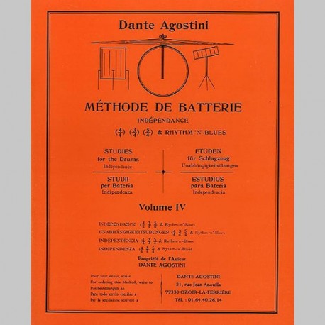 DANTE AGOSTINI MÉTHODE DE BATTERIE, volume 4 : INDÉPENDANCE