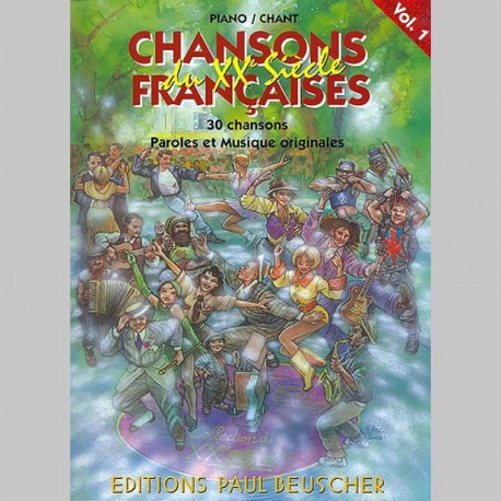 Chansons Francaises Du Xx Eme Siecle Vol 1 - Partitions