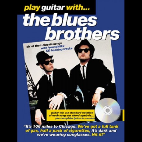 Play Guitar With... The Blues Brothers~ Morceaux d'Accompagnement (Tablature Guitare (Symboles d'Accords))
