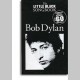 The Little Black Songbook: Bob Dylan~ Songbook dArtiste (Paroles et Accords (Boîtes d'Accord))