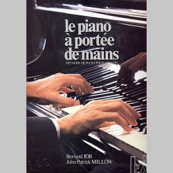 Bernard Job, John-Patrick Millow : Piano À Portée De Mains~ Étude (Piano Solo)