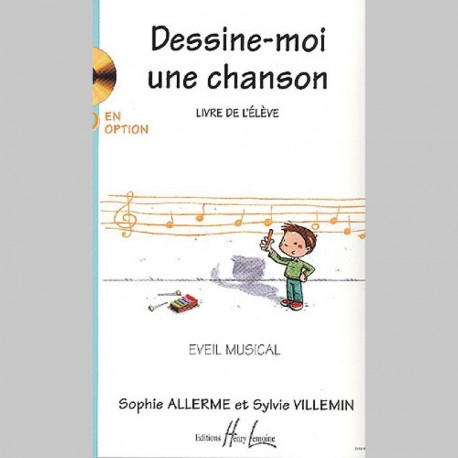 Allerme : Dessine-Moi Une Chanson Vol.1 Élève~