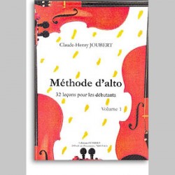 Claude-Henry Joubert: Methode D'Alto Volume 1~ Activité pour École (Alto)