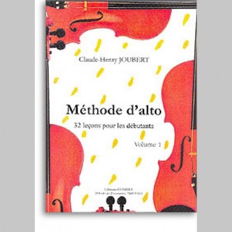 Claude-Henry Joubert: Methode D'Alto Volume 1~ Activité pour École (Alto)