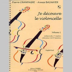 CHAMPAGNE/BALMAYER JE DECOUVRE CELLO V 1