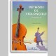 Odile Bourin : Méthode De Violoncelle Vol.1 Pour Débutants~ Étude (Violoncelle)