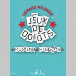 MEUNIER Gérard Jeux de doigts - Playing fingers Piano / Partition