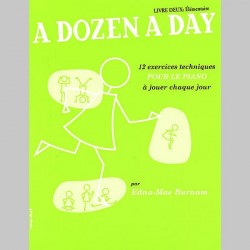 A Dozen A Day: Livre 2 - Elementaire ~ Méthode Instrumentale (Piano Solo)