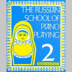 The Russian School Of Piano Playing Book 2