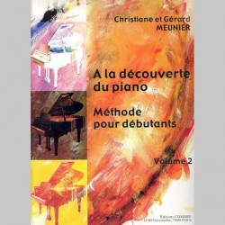 Christiane Meunier: A La Decouverte Du Piano~ Méthode Instrumentale (Piano Solo)VOL 2.