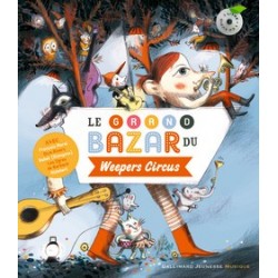 Le grand bazar du Weepers Circus 