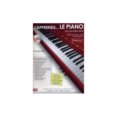 J'APPRENDS...LE PIANO tout simplement Niveau 1&2 C. Astié CD