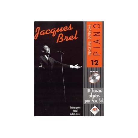 Spécial piano n°12, Jacques BREL 