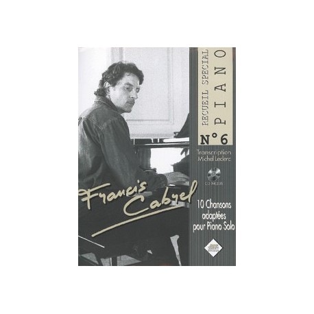 Spécial piano n°6, Francis CABREL 