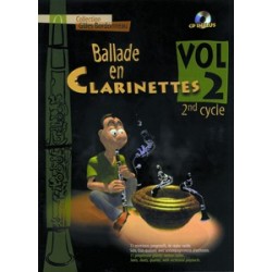 Ballade en clarinettes 2ème cycle vol 2 