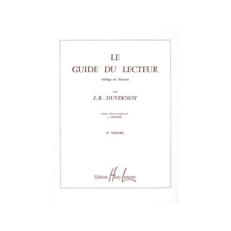 DUVERNOY Jean-Baptiste Guide du lecteur Vol.1