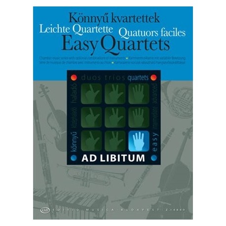 EASY QUARTETS AD LIBITUM